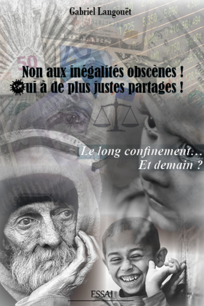 Non aux inégalités obscènes ! Oui à de plus justes partages !