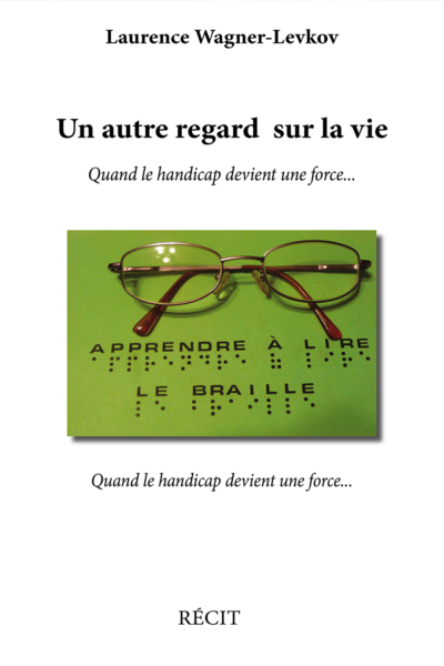 Un autre regard sur la vie