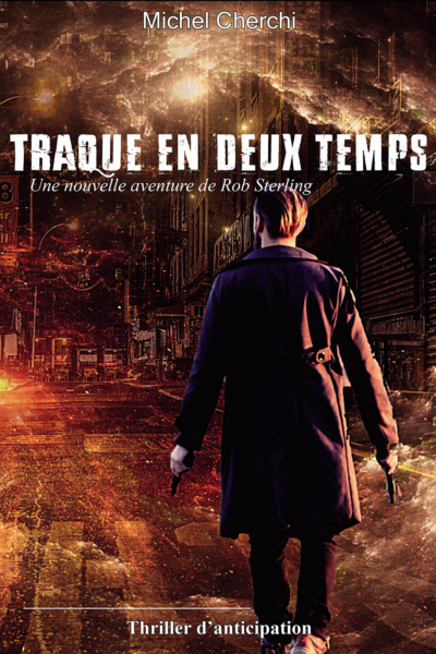 Traque en deux temps