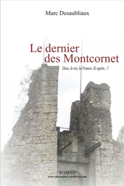 Le dernier des montcornet