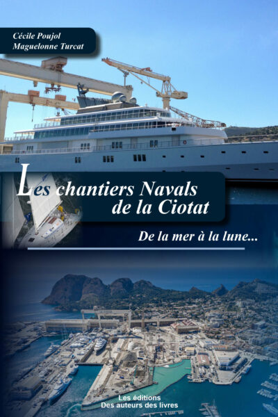 Les chantiers navals de La Ciotat