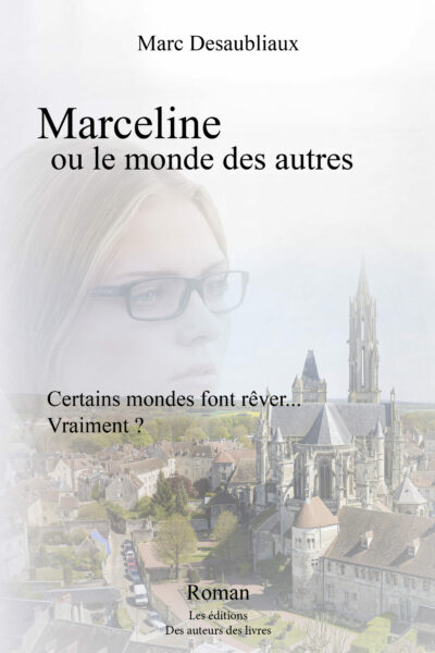 Marceline ou le monde des autres