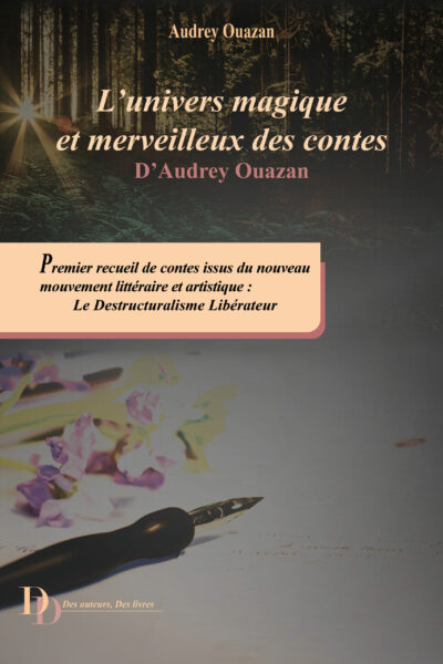 L’univers magique et merveilleux des contes d’Audrey Ouazan